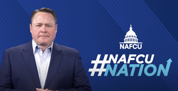 NAFCU President/CEO Dan Berger announces #NAFCUNation campaign. (Source: NAFCU video). 